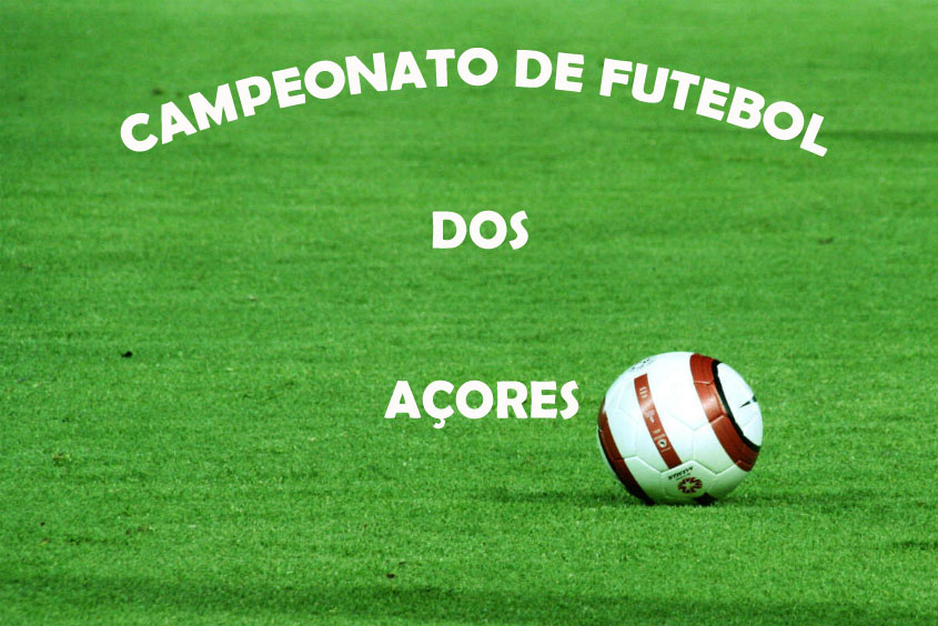 Campeonato de Futebol dos Açores - Calendário 1ª Fase
