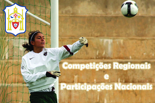 Competições Regionais e Participações Nacionais