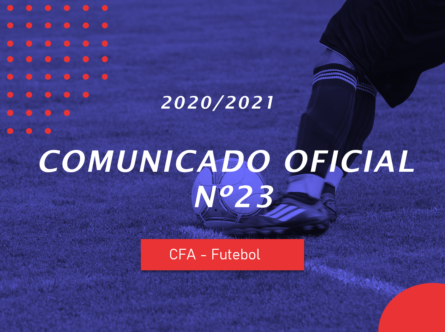 Comunicado Oficial n.º 23 - Campeonato de Futebol dos Açores