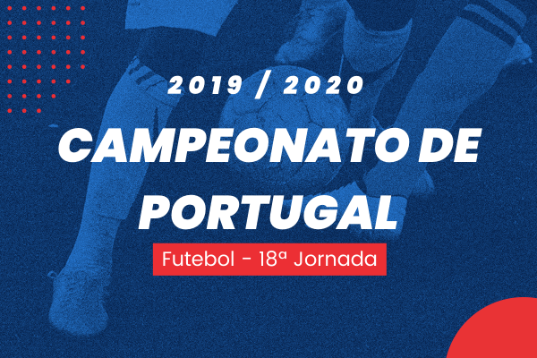Campeonato de Portugal - 18ª Jornada