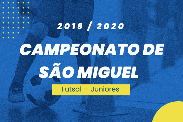 Campeonato de São Miguel – Juniores “A” – Futsal