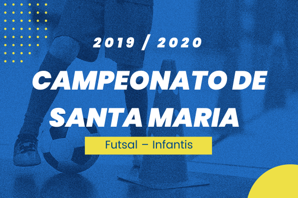 Campeonato de Santa Maria – Infantis – Futsal