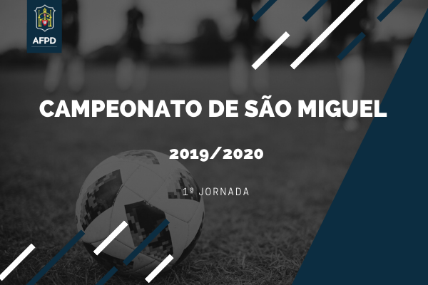 Campeonato de São Miguel – 1ª Jornada