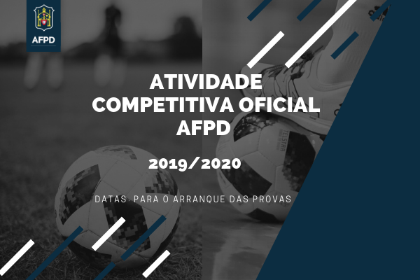 Atividade competitiva oficial AFPD – 2019/2020
