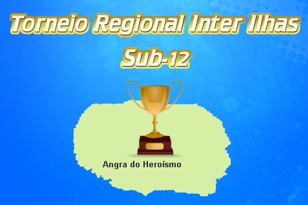 Torneio Regional Inter Ilhas Futebol – Sub 12 