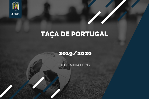 Taça de Portugal – 5ª Eliminatória - Sorteio